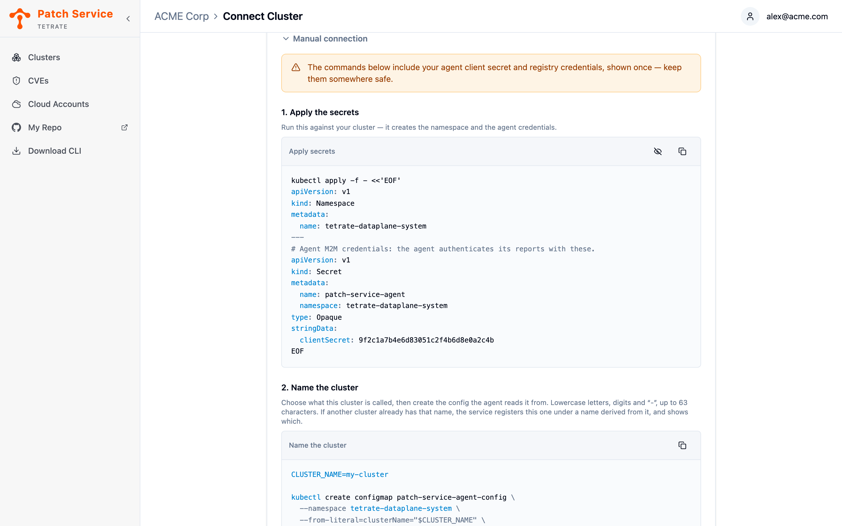 The Connect Cluster page scrolled to the expanded Manual connection disclosure, showing the warning that the commands carry credentials shown once, step 1 with its full secrets manifest in a copyable block, and step 2 beginning below it.